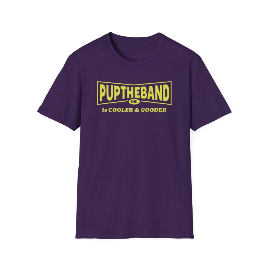 Puptheband Inc. Is Cooler & Gooder Unisex Softstyle T-Shirt