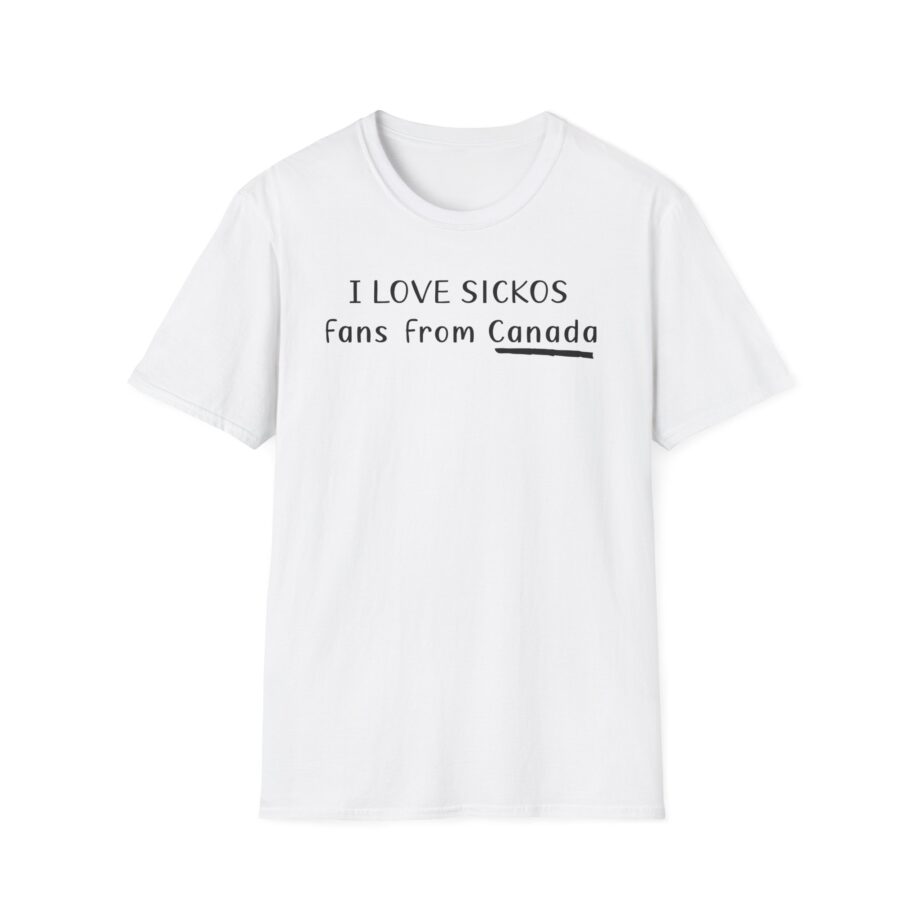 I Love Sickos Fans From Canada Unisex Softstyle T-Shirt