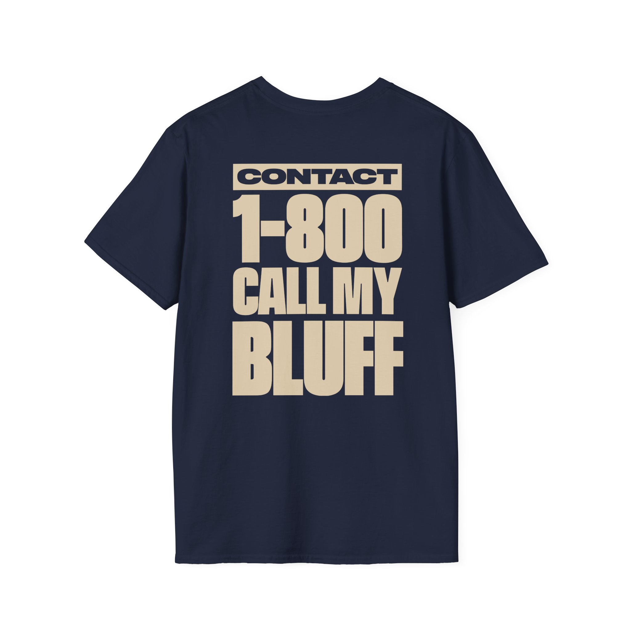 Clipse 1-800 Call My Bluff Unisex Softstyle T-Shirt