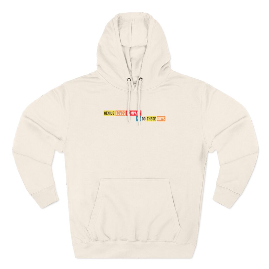 Smartless Genius Loves These Guys Three-Panel Fleece Hoodie