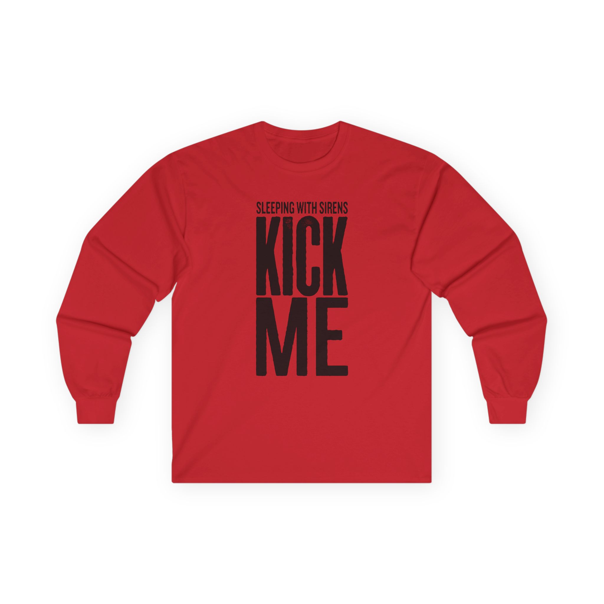 Sleeping With Sirens Kick Me Unisex Ultra Cotton Long Sleeve Tee