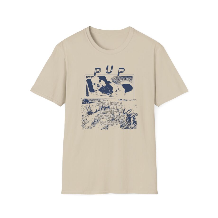 Pup the Desolation of Dog Unisex Softstyle T-Shirt