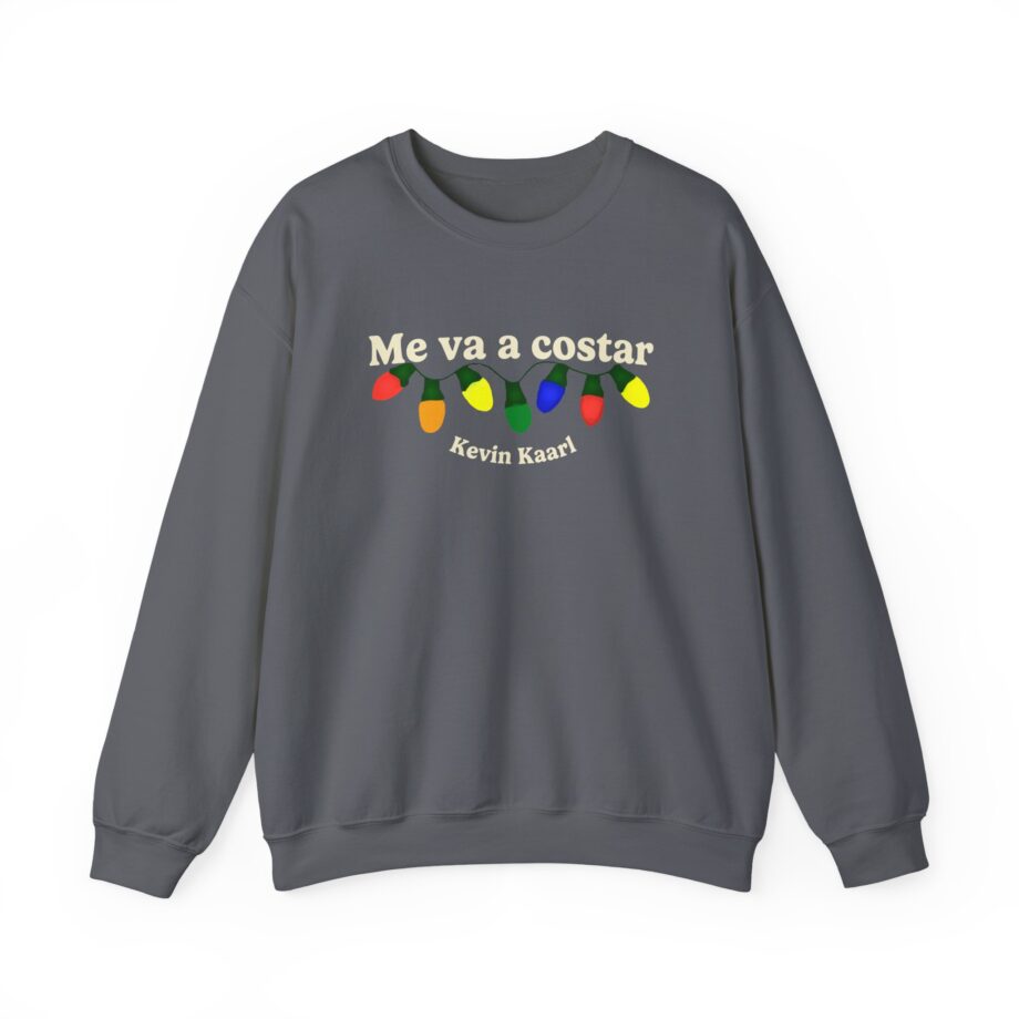 Kevin Kaarl Me Va a Costar Unisex Heavy Blend™ Crewneck Sweatshirt