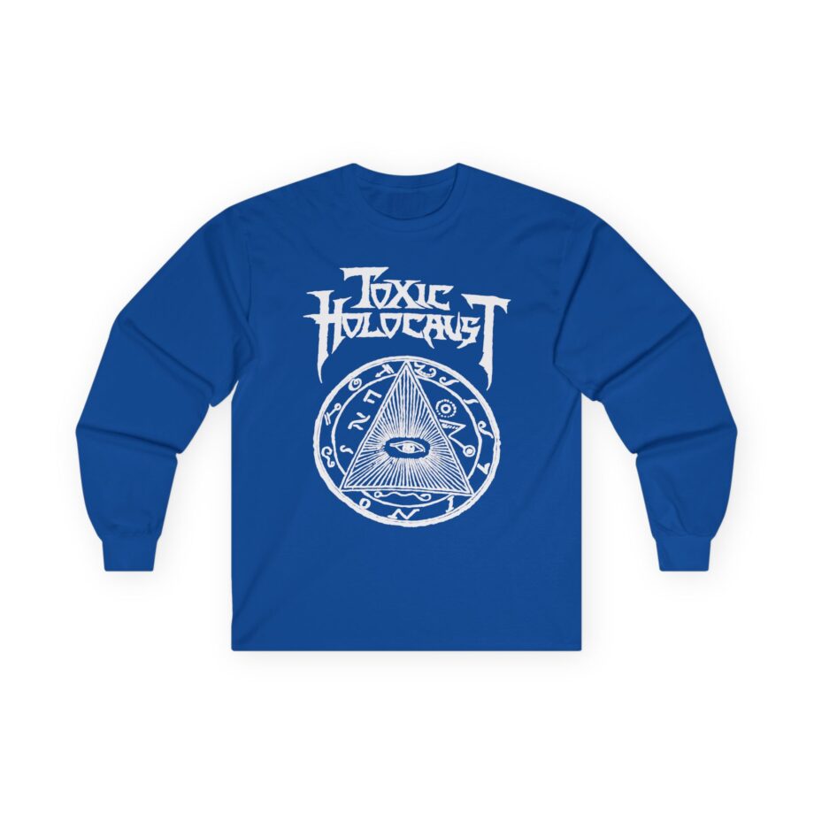 Toxic Holocaust Unisex Ultra Cotton Long Sleeve Tee