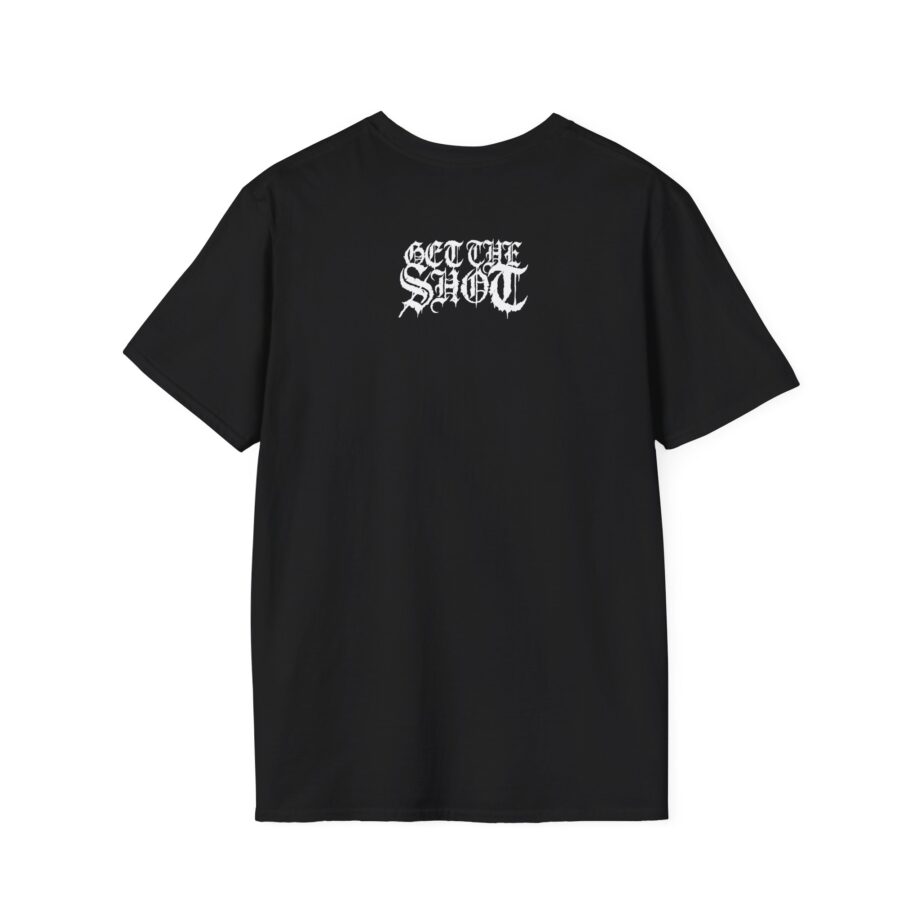Get the Shot Infinite Punishment Unisex Softstyle T-Shirt