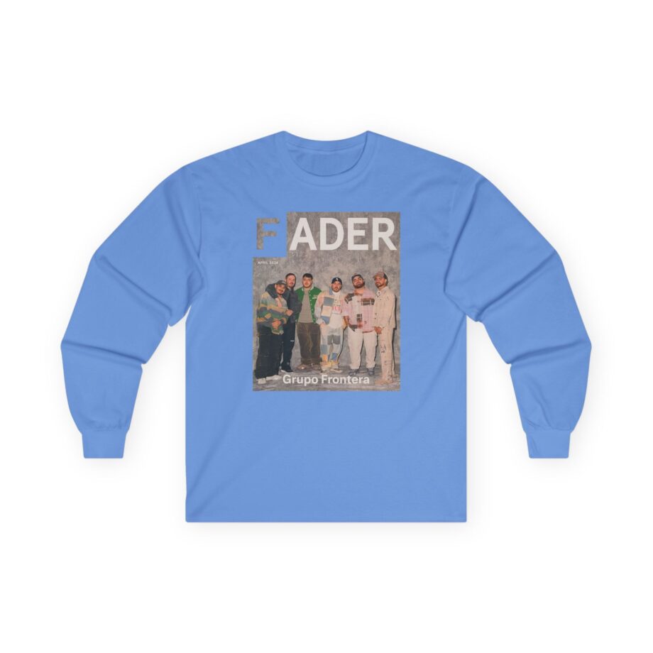 Grupo Frontera the Fader Cover Unisex Ultra Cotton Long Sleeve Tee