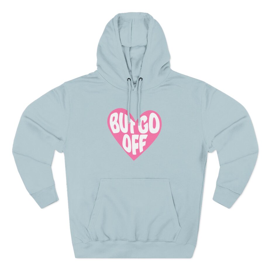 Shawty Bae Ok but Go Off Three-Panel Fleece Hoodie