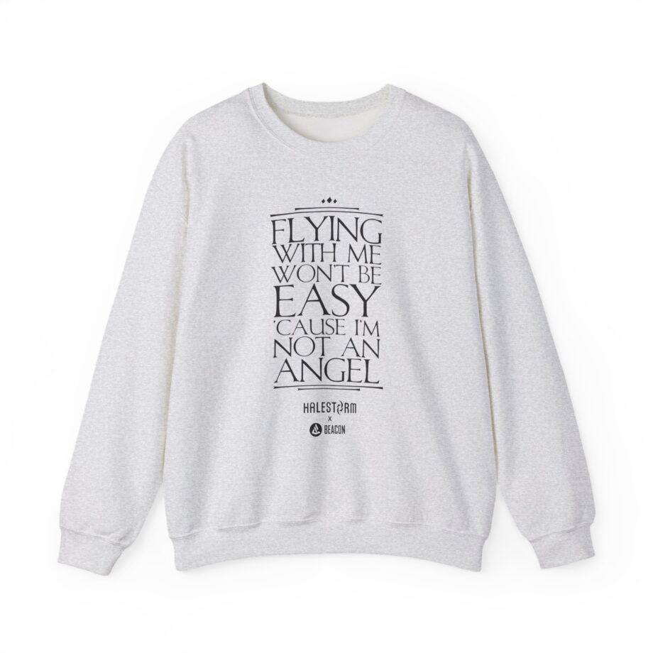 Halestorm Flying With Me Won't Be Easy 'cause I'm Not an Angel Unisex Heavy Blend™ Crewneck Sweatshirt