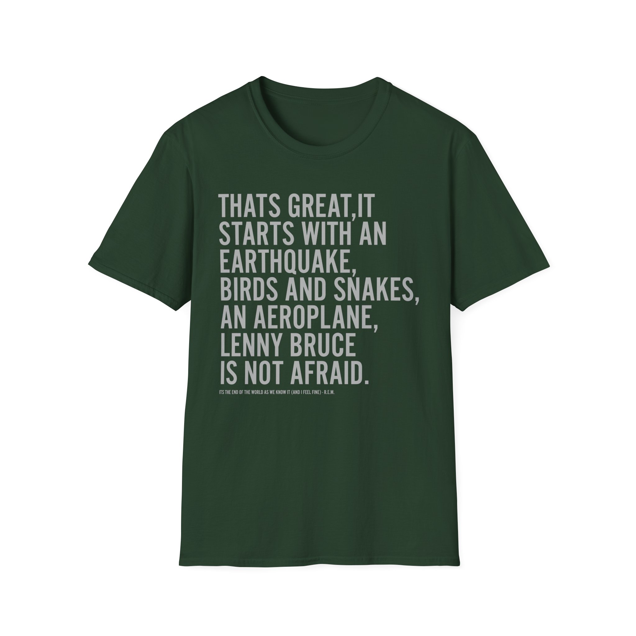 Rem Its the End of the World as We Know It Unisex Softstyle T-Shirt