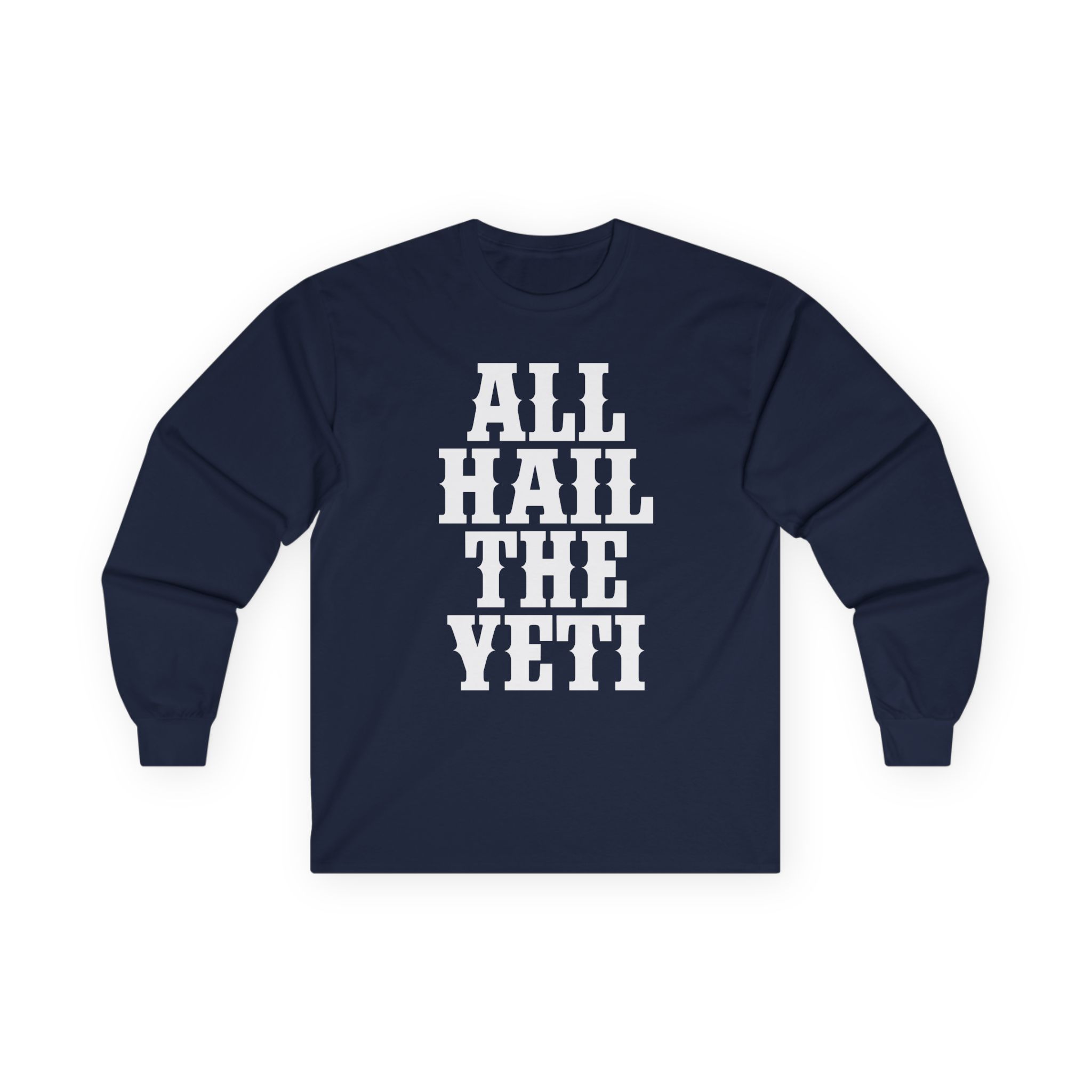 All Hail the Yeti Logo Unisex Ultra Cotton Long Sleeve Tee