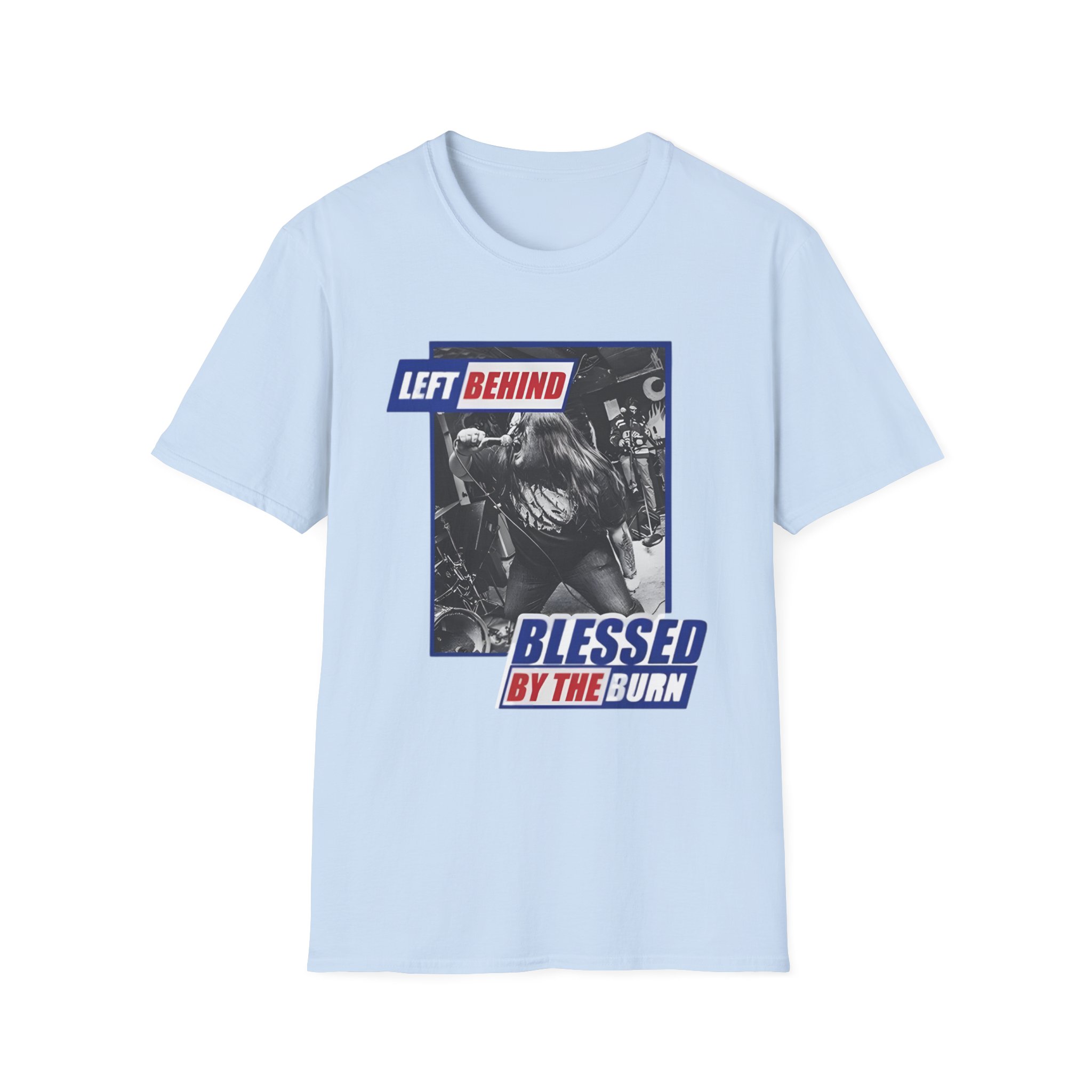 Left Behind Blessed By The Burn Unisex Softstyle T-Shirt