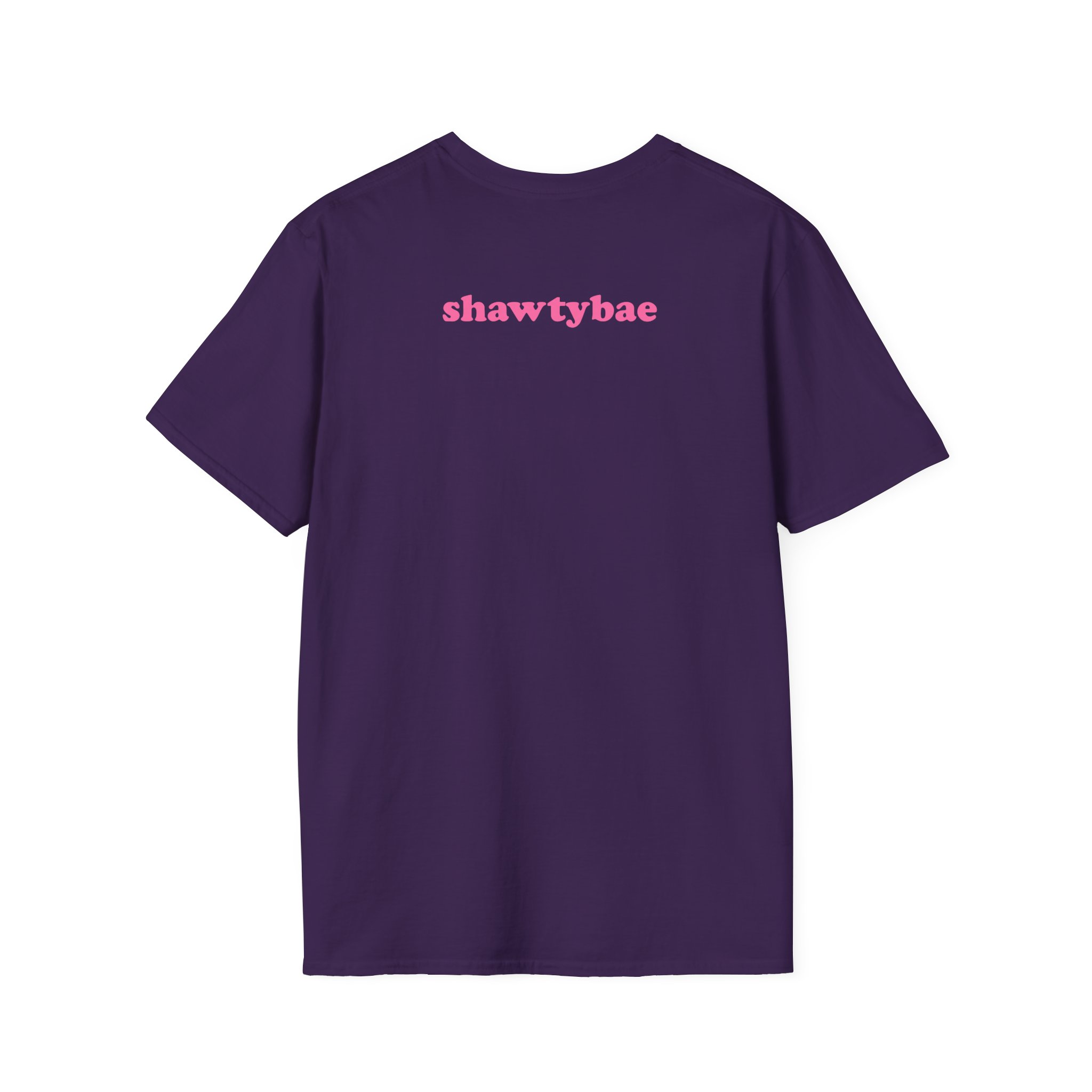 Shawty Bae What You Mean Unisex Softstyle T-Shirt