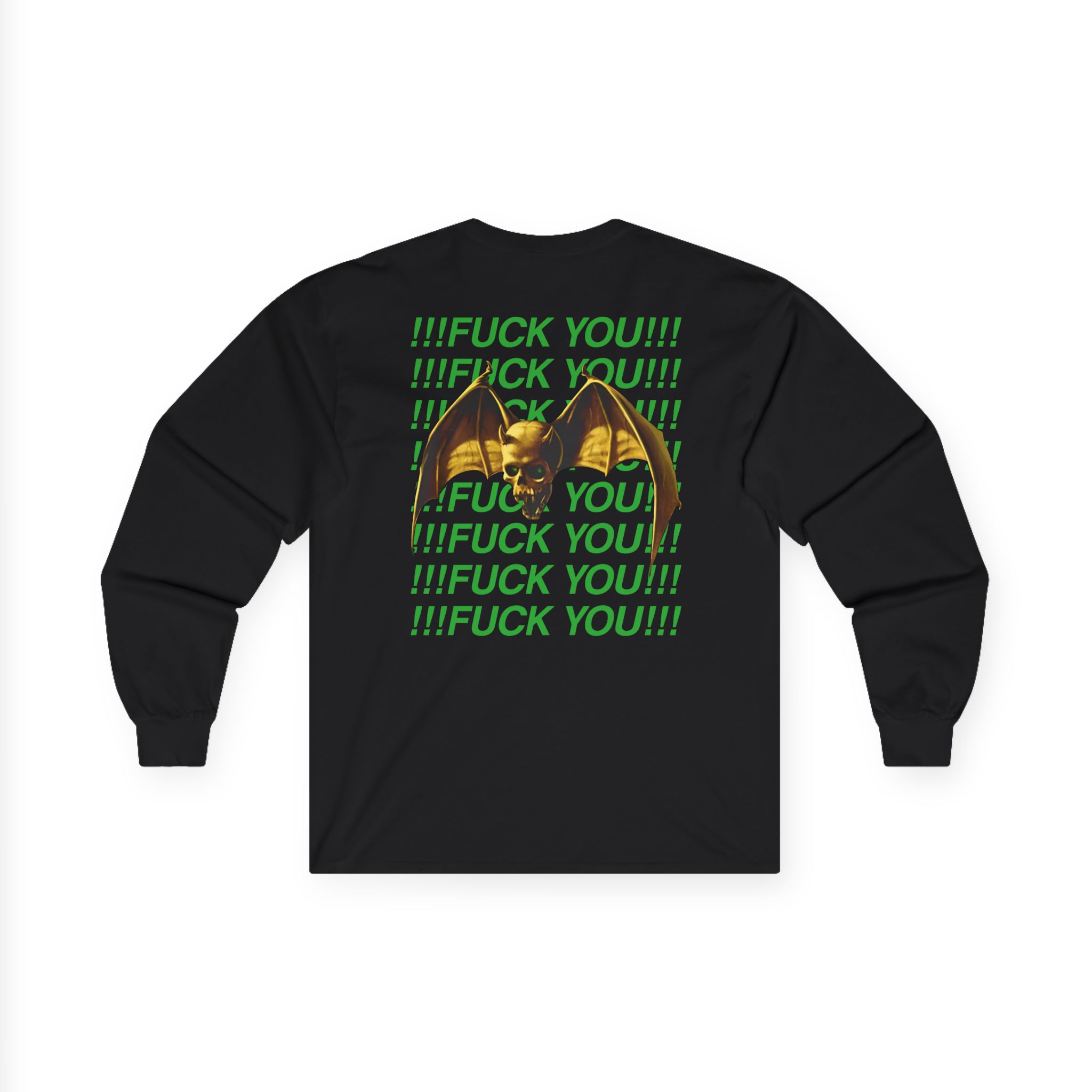 Overkill We Don't Care - Fuck You Unisex Ultra Cotton Long Sleeve Tee
