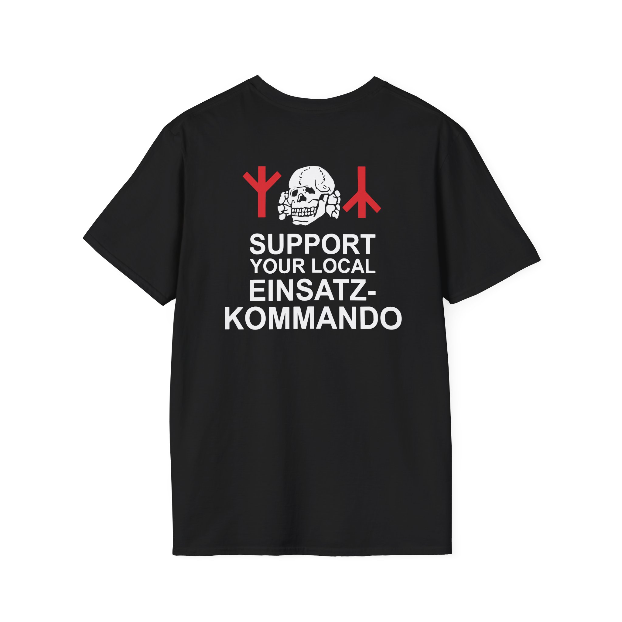 Burzum Support Your Local Einsatz Kommando Unisex Softstyle T-Shirt