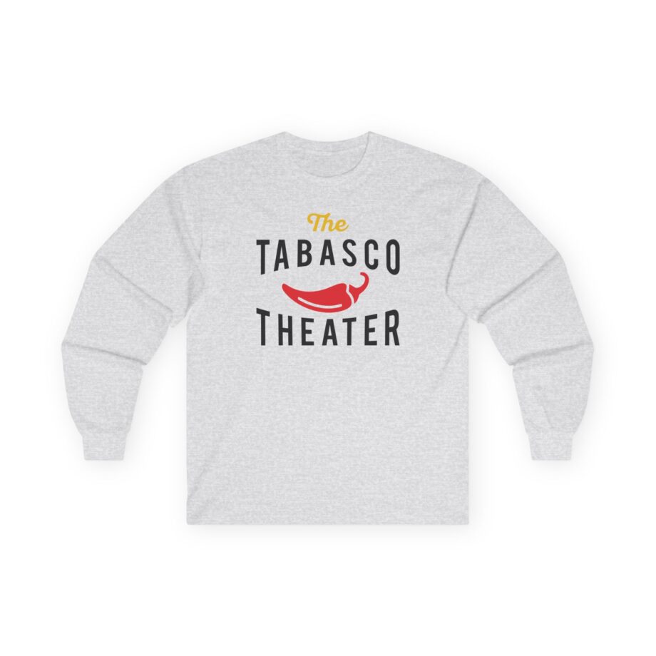 Smartless Tabasco Theater Caliente Unisex Ultra Cotton Long Sleeve Tee