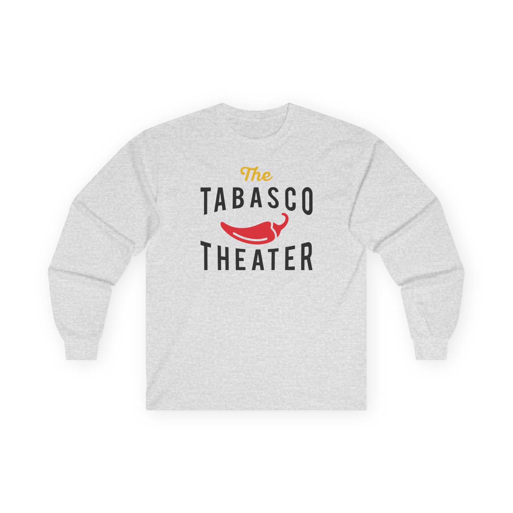 Smartless Tabasco Theater Caliente Unisex Ultra Cotton Long Sleeve Tee