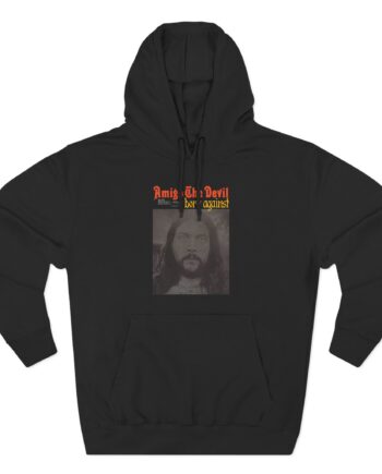 Amigo the Devil Born Against Three-Panel Fleece Hoodie