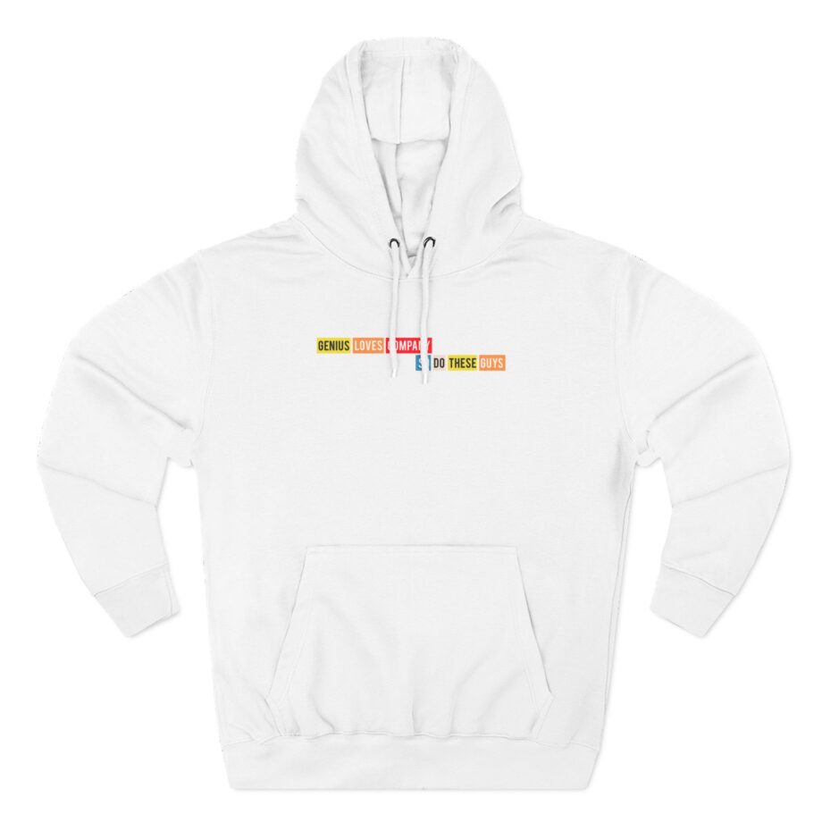 Smartless Genius Loves These Guys Three-Panel Fleece Hoodie