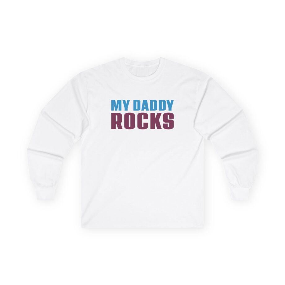 JLS My Daddy Rocks Unisex Ultra Cotton Long Sleeve Tee