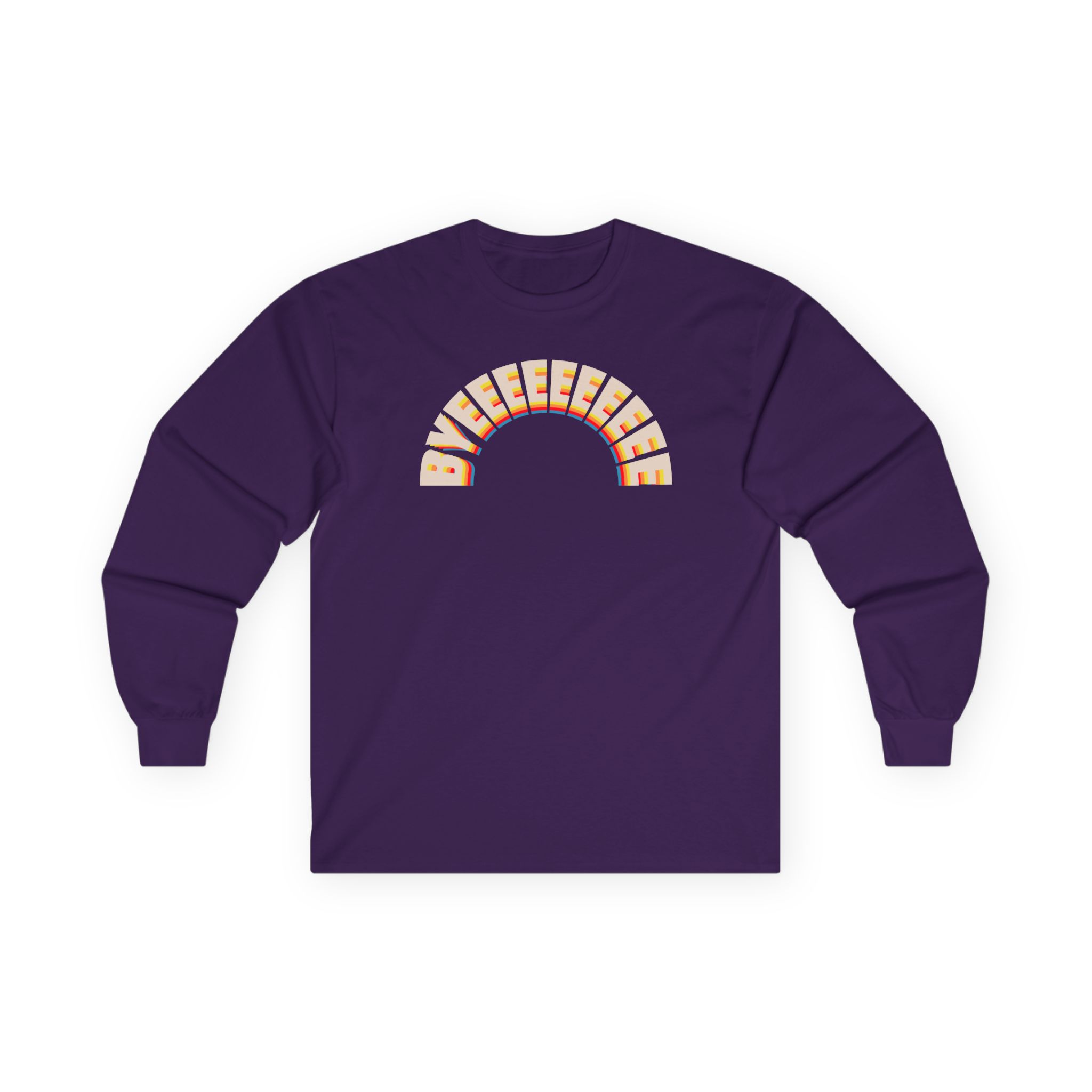 Smartless Over the Top Byeee Unisex Ultra Cotton Long Sleeve Tee