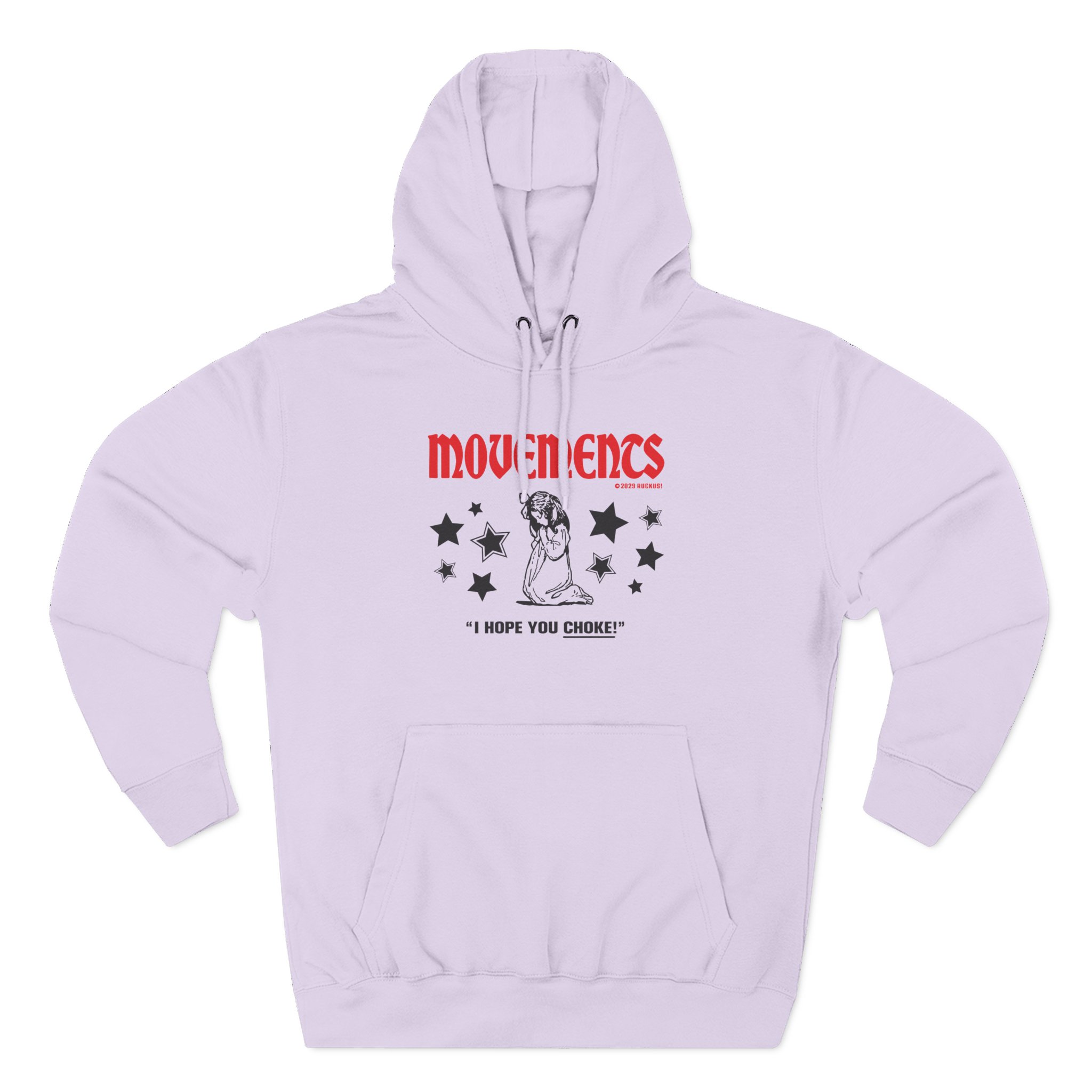 Movements I Hope You Choke Three-Panel Fleece Hoodie