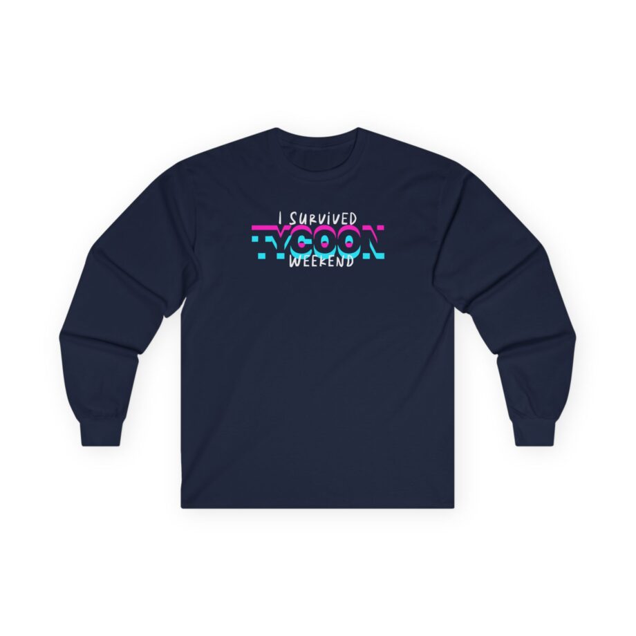 G-unit I Survined Tycoon Weekend Unisex Ultra Cotton Long Sleeve Tee