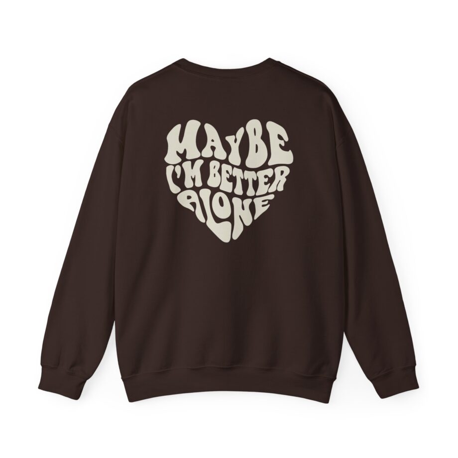 Benson Boone Maybe I Am Better Alone Unisex Heavy Blend™ Crewneck Sweatshirt