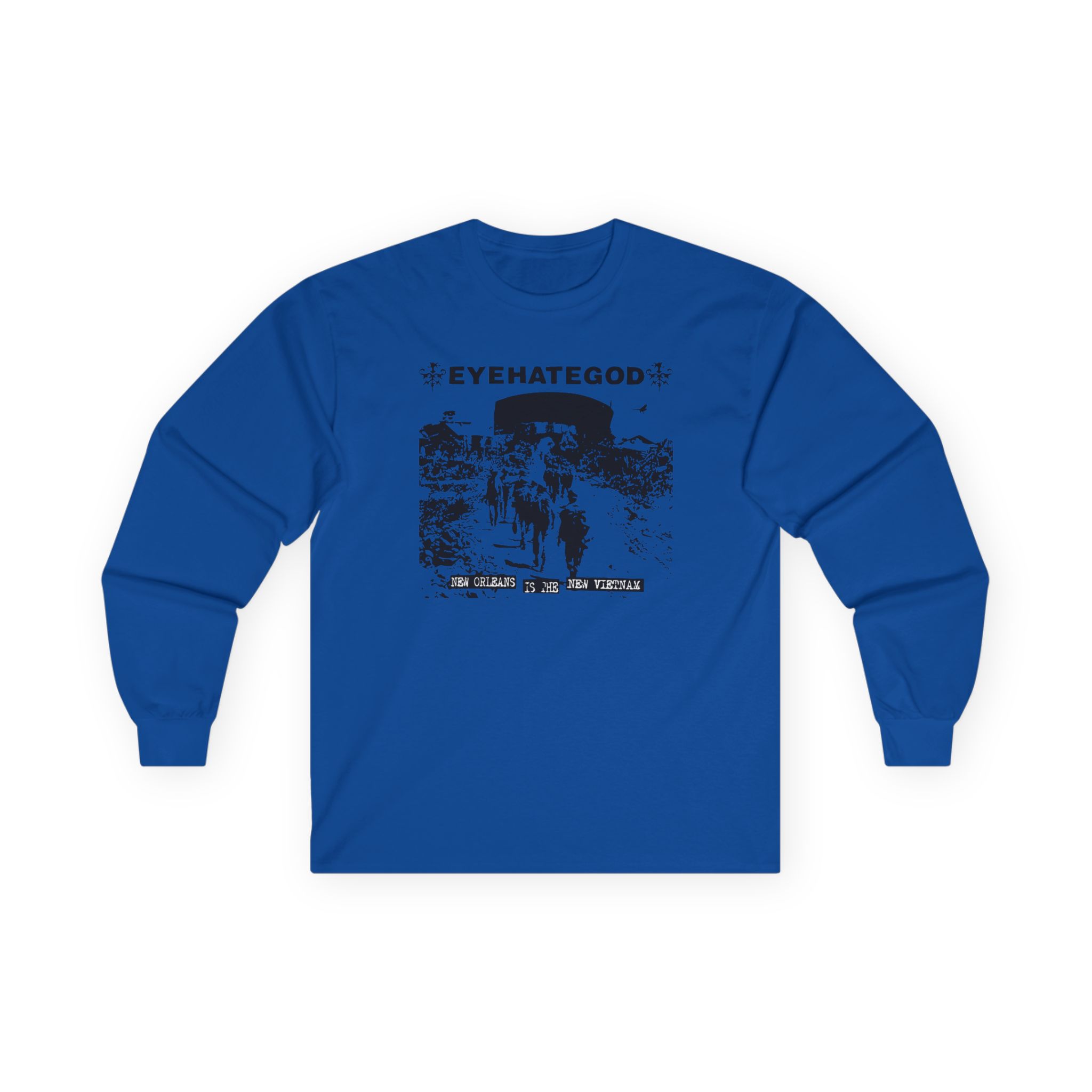 Eyehategod New Orleans is the New Vietnam Unisex Ultra Cotton Long Sleeve Tee