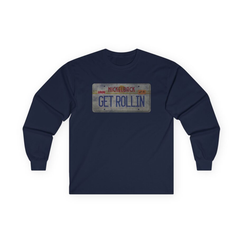 Nickelback Get Rollin Unisex Ultra Cotton Long Sleeve Tee