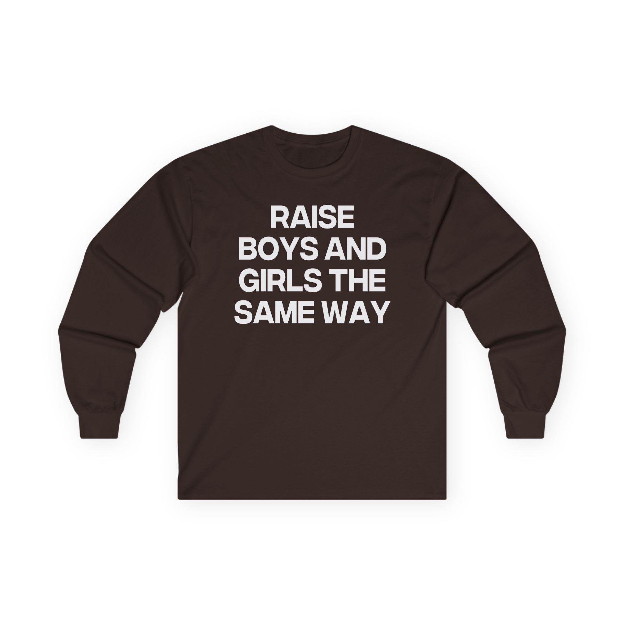 Jenny Holzer Raise the Same Way Unisex Ultra Cotton Long Sleeve Tee