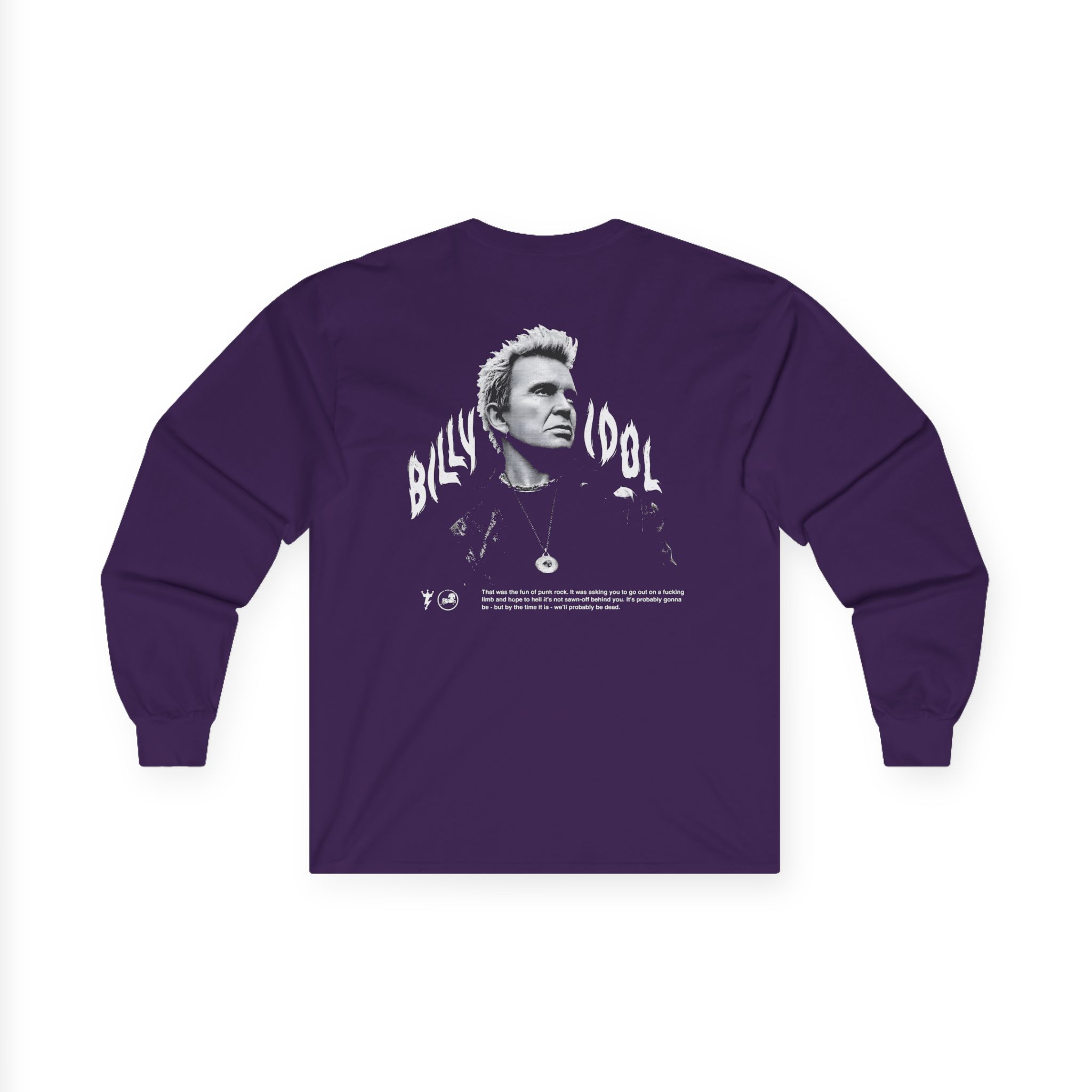 Billy Idol Flames Punk Quote Unisex Ultra Cotton Long Sleeve Tee