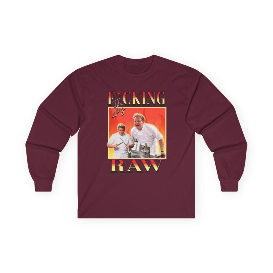 Gordon Ramsay It's F*cking Raw Unisex Ultra Cotton Long Sleeve Tee
