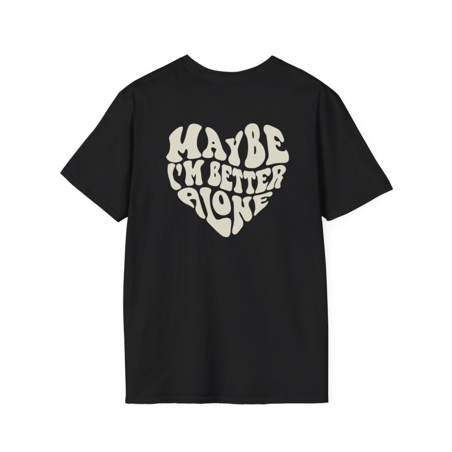 Benson Boone Maybe I Am Better Alone Unisex Softstyle T-Shirt