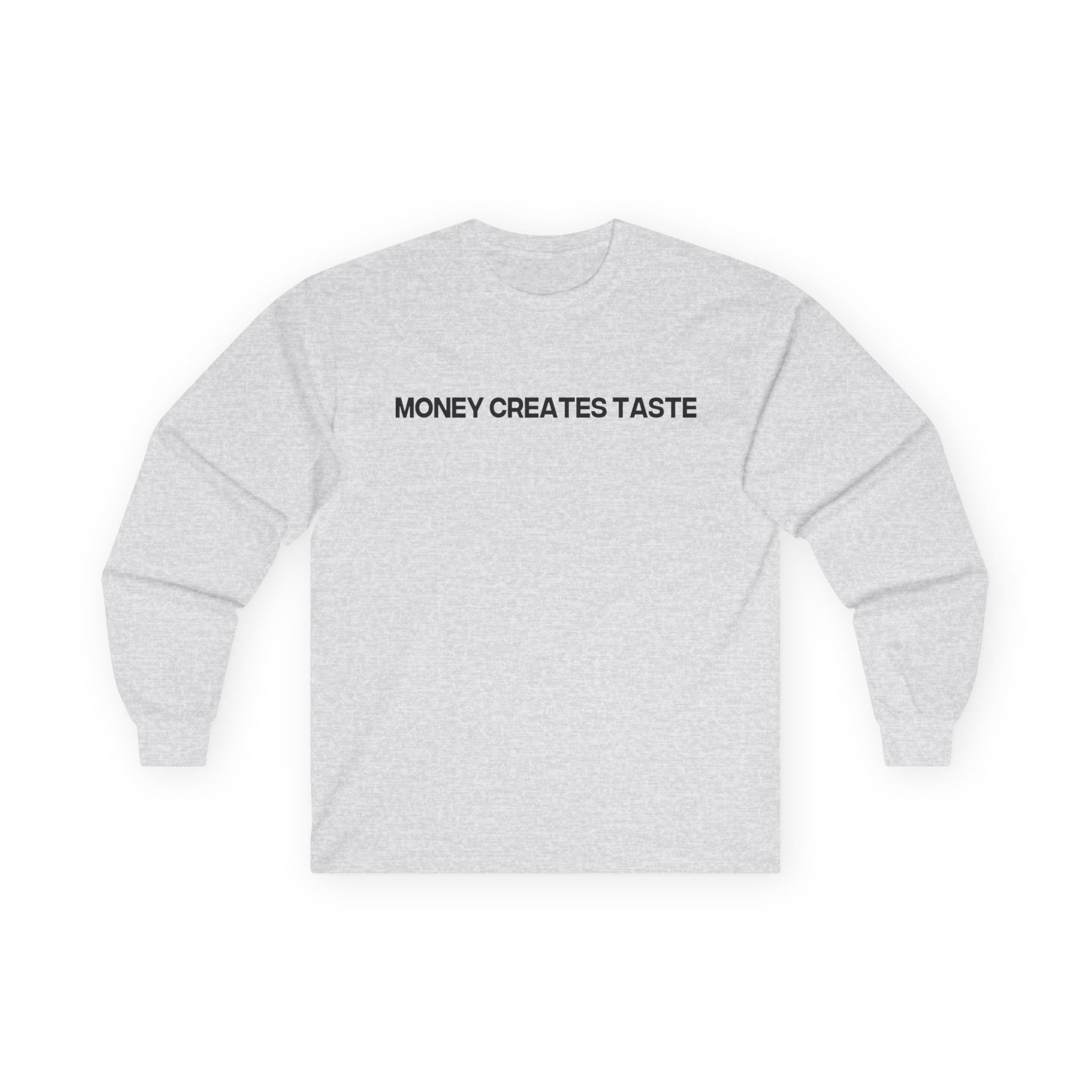 Jenny Holzer Money Creates Taste Unisex Ultra Cotton Long Sleeve Tee