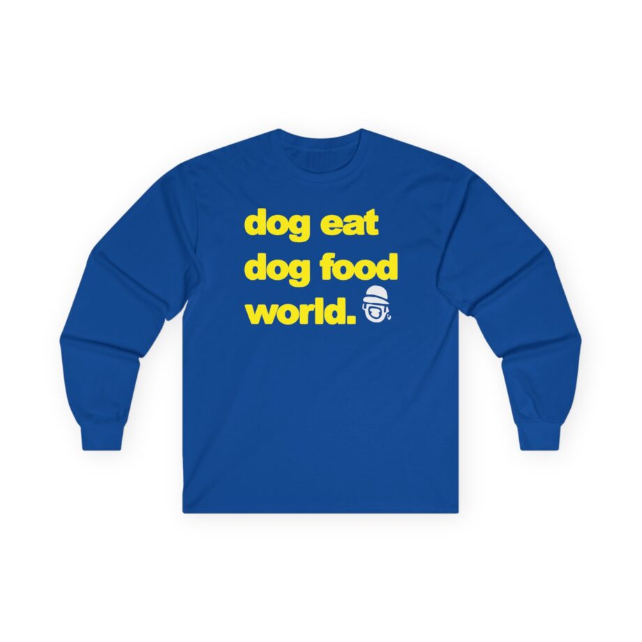 Dog Eat Dog Food World Unisex Ultra Cotton Long Sleeve Tee