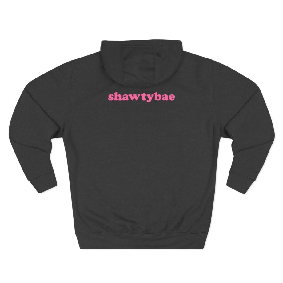 Shawty Bae What You Mean Three-Panel Fleece Hoodie