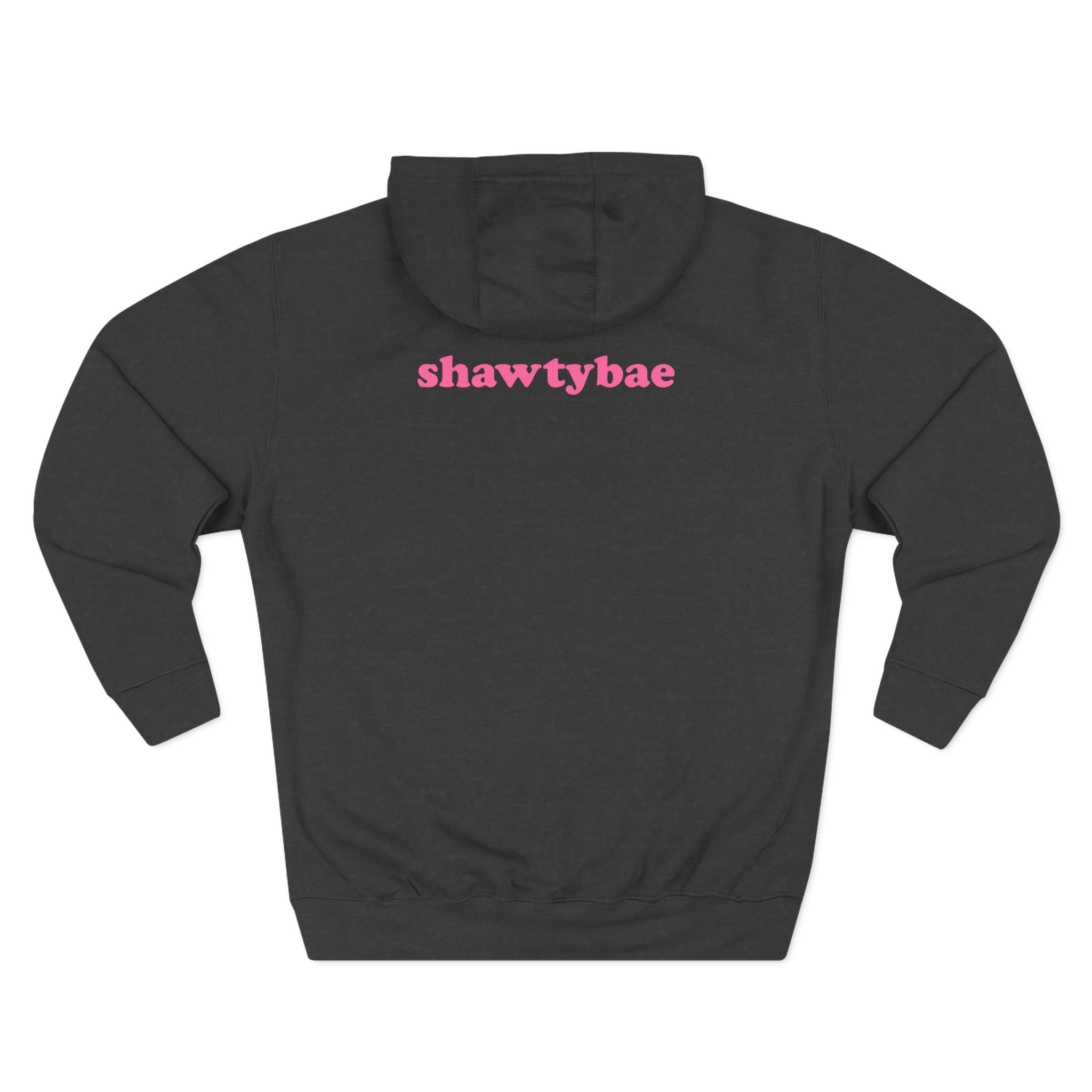 Shawty Bae What You Mean Three-Panel Fleece Hoodie