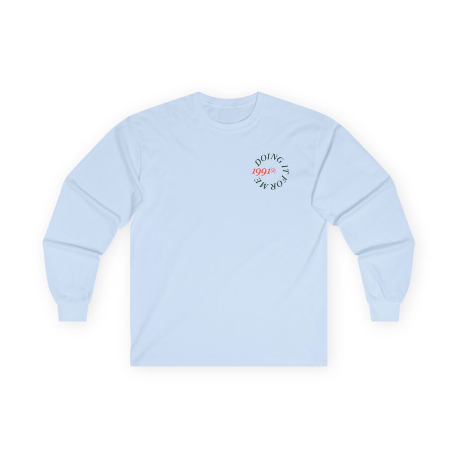 Larry June Doing It for Me Unisex Ultra Cotton Long Sleeve Tee