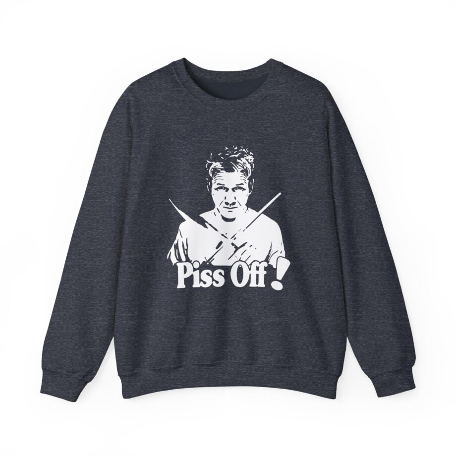 Gordon Ramsay Chef Piss Off Unisex Heavy Blend™ Crewneck Sweatshirt