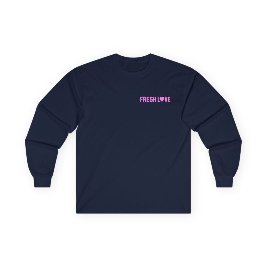 Fresh Love Girlfriend Unisex Ultra Cotton Long Sleeve Tee