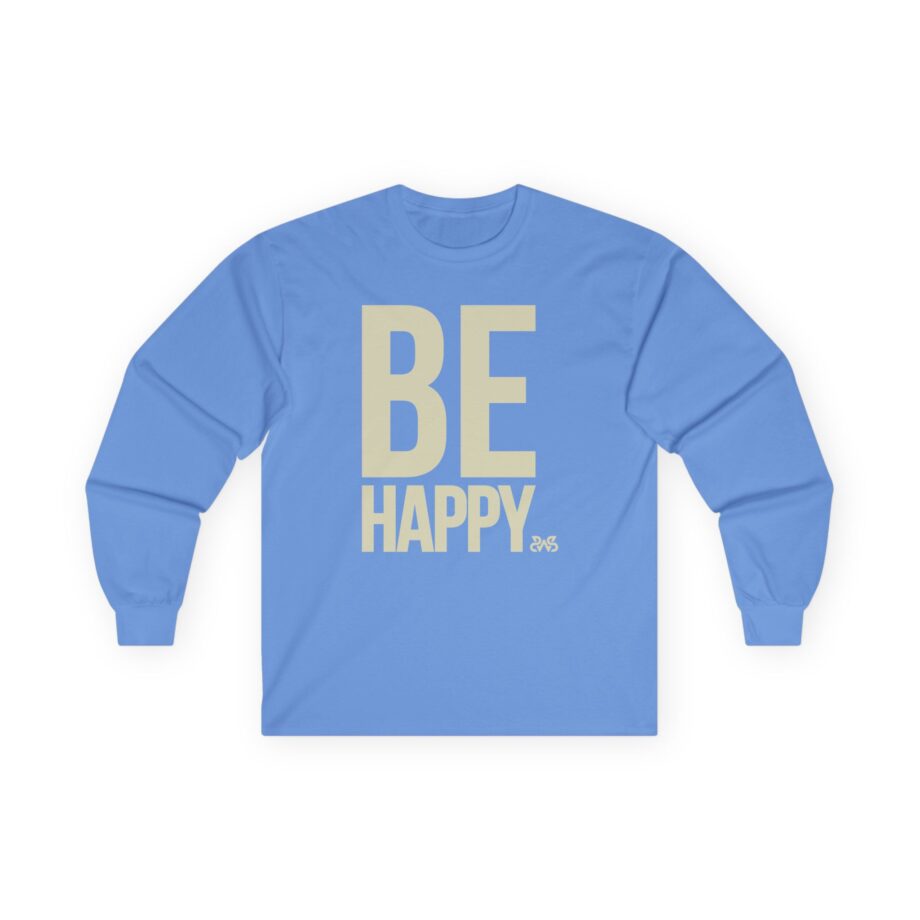 Sleeping With Sirens Be Happy Unisex Ultra Cotton Long Sleeve Tee