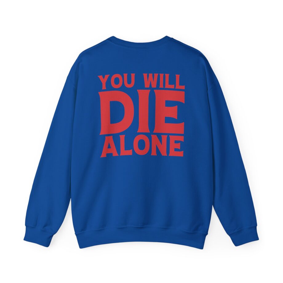 Suicide Silence You Will Die Alone Unisex Heavy Blend™ Crewneck Sweatshirt