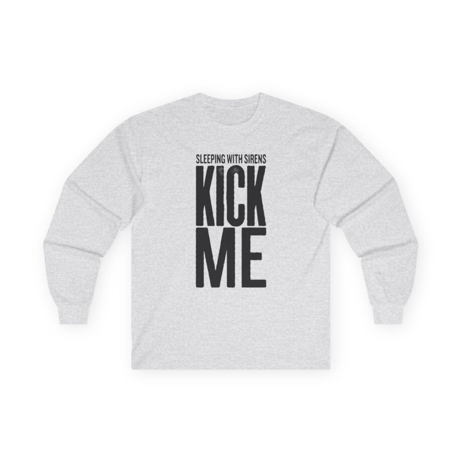 Sleeping With Sirens Kick Me Unisex Ultra Cotton Long Sleeve Tee