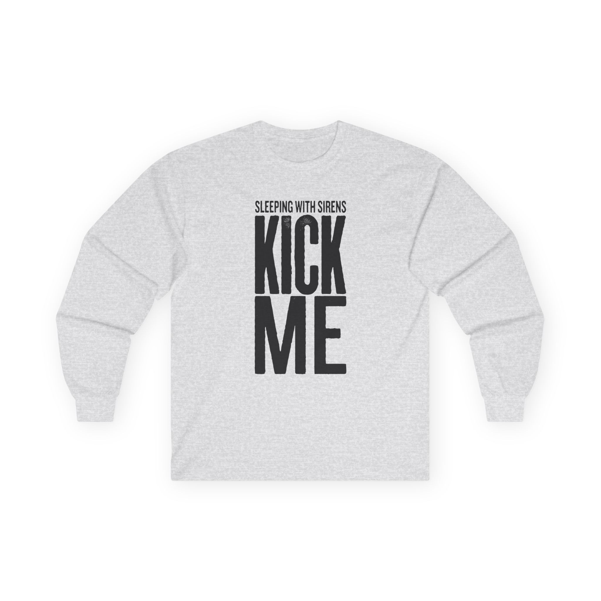 Sleeping With Sirens Kick Me Unisex Ultra Cotton Long Sleeve Tee