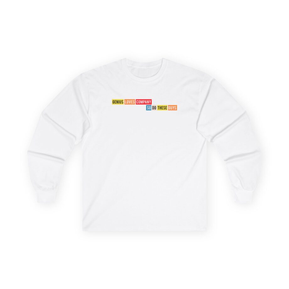 Smartless Genius Loves These Guys Unisex Ultra Cotton Long Sleeve Tee