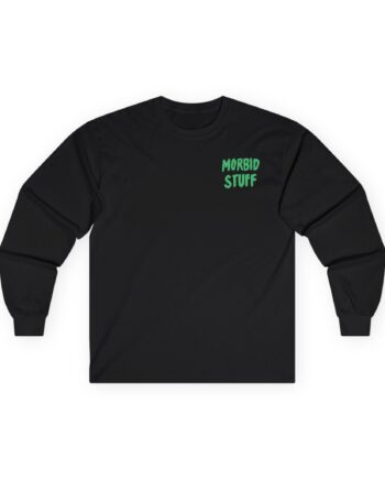 Pup Morbid Stuff Unisex Ultra Cotton Long Sleeve Tee