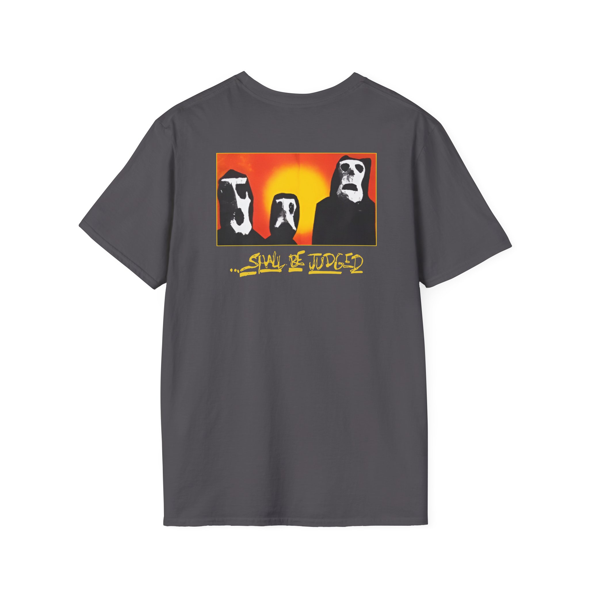 Burn Shall Be Judged Unisex Softstyle T-Shirt