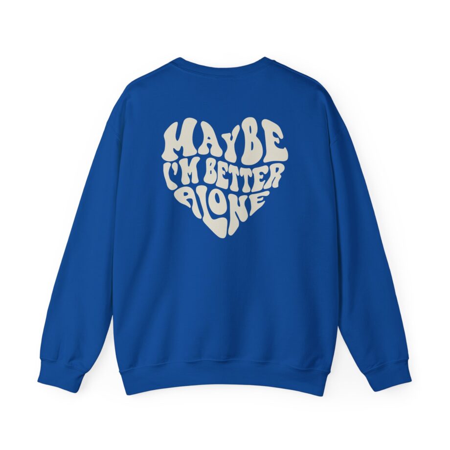 Benson Boone Maybe I Am Better Alone Unisex Heavy Blend™ Crewneck Sweatshirt