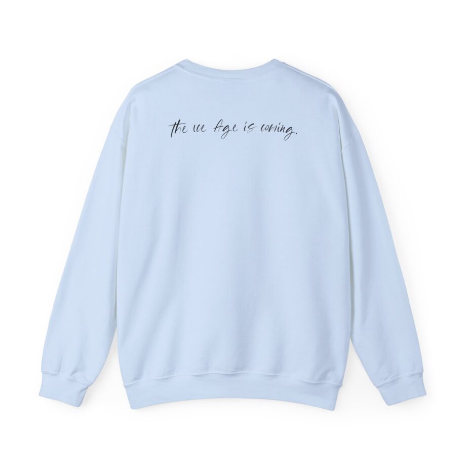 American Nightmare "the Ice Age is Coming" Unisex Heavy Blend™ Crewneck Sweatshirt