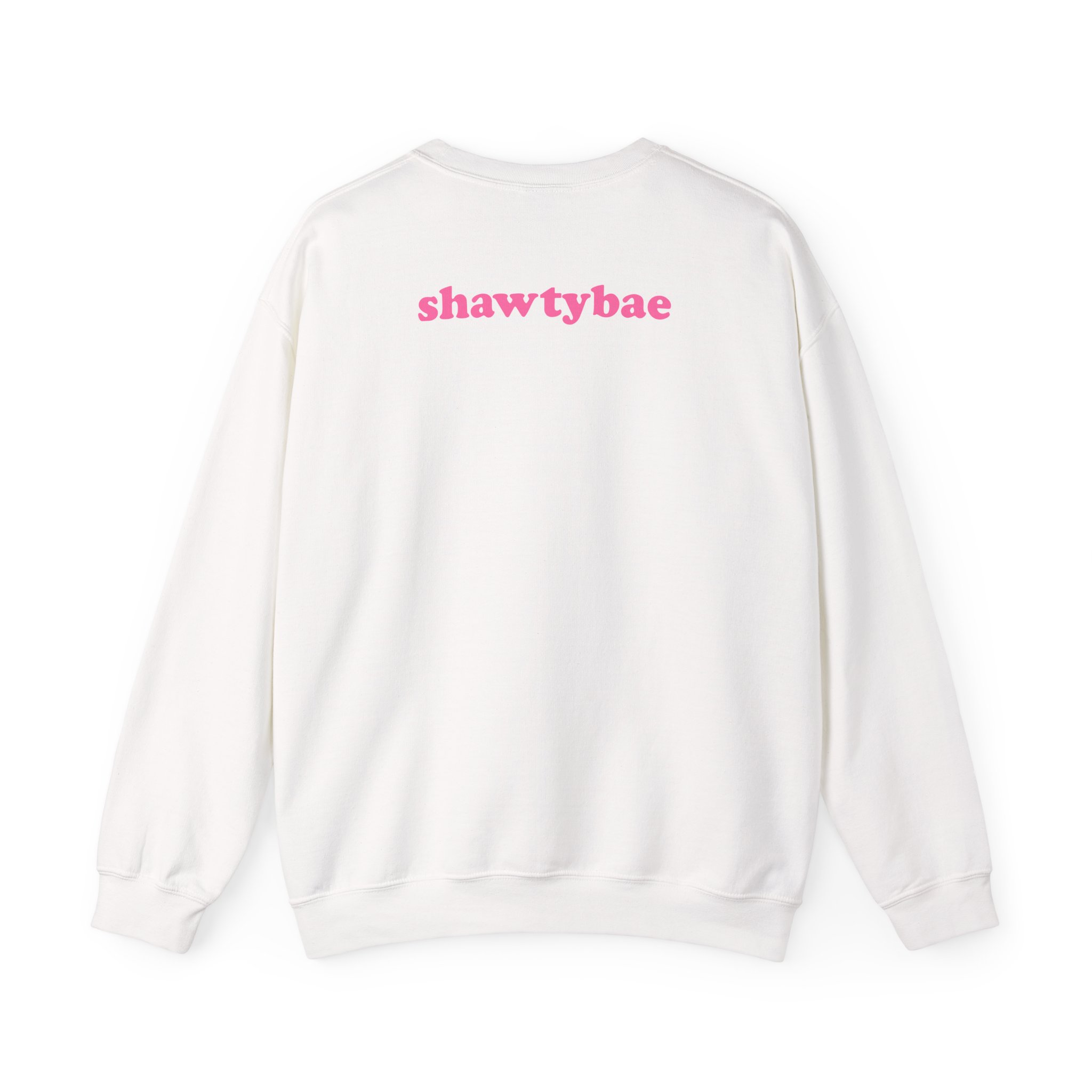 Shawty Bae What You Mean Unisex Heavy Blendâ„¢ Crewneck Sweatshirt